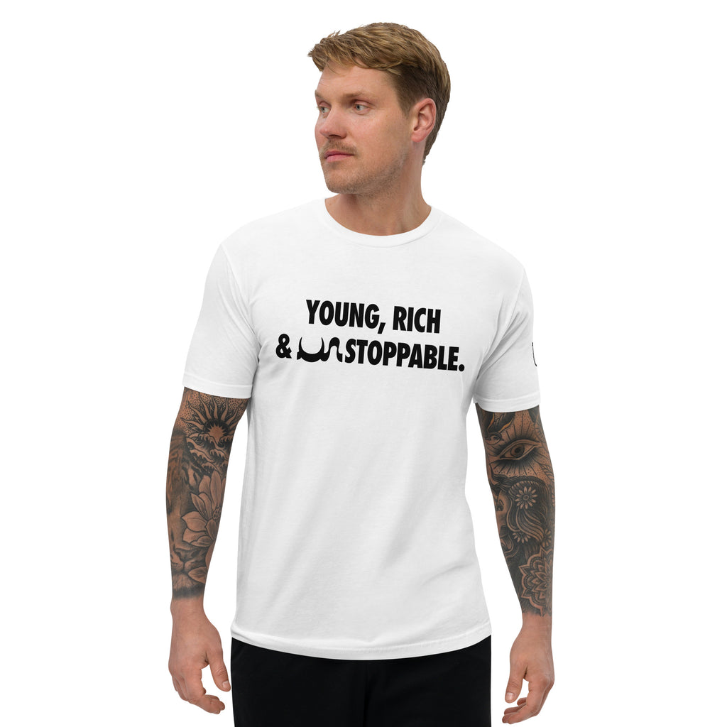 YOUNG, RICH & UN STOPPABLE TSHIRT IN 6 DIFFERENT COLORS