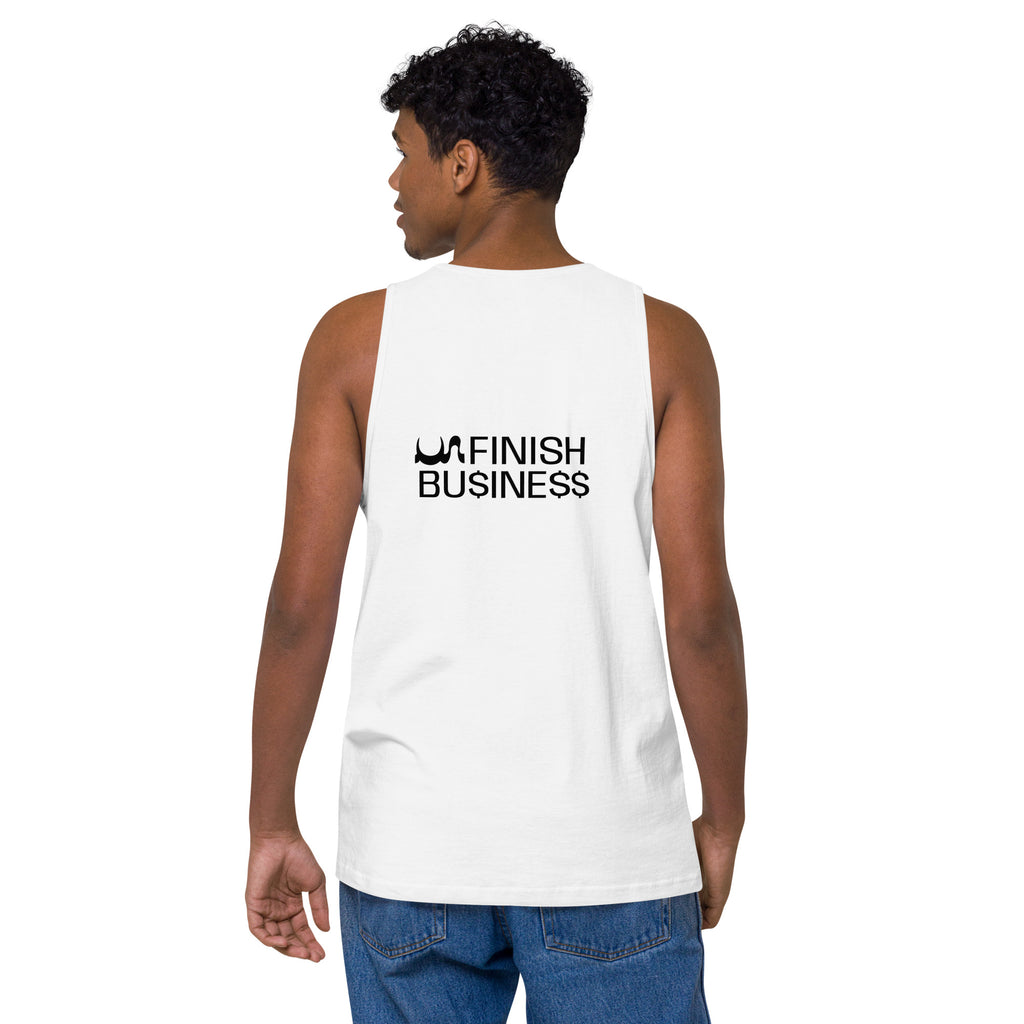 UN FINISHED BU$INE$$ MEN PREMIUM TANK TOP 6 DIFFERENT COLORS