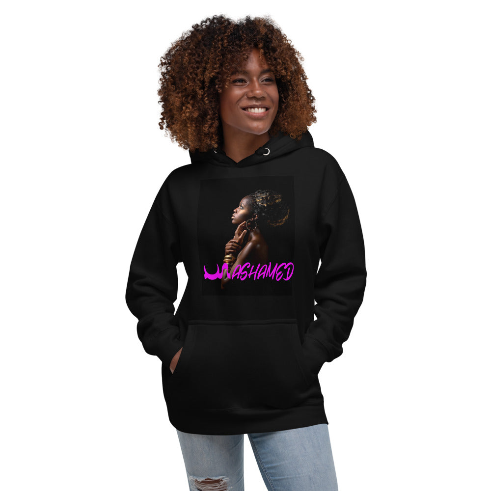 UN ASHAMED Hoodie